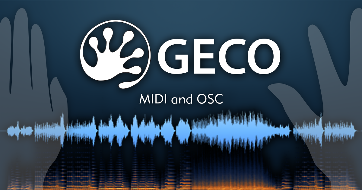 GECO - Music and sound through hand gestures